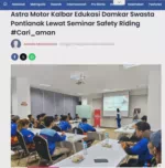 Astra Motor Kalbar Edukasi Damkar Swasta Pontianak Lewat Seminar Safety Riding #Cari_aman