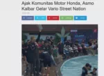 Ajak Komunitas Motor Honda, Asmo Kalbar Gelar Vario Street Nation