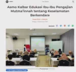 Asmo Kalbar Edukasi Ibu-Ibu Pengajian Mutma’innah tentang Keselamatan Berkendara