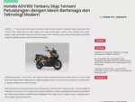 Honda ADV160 Terbaru Siap Temani Petualangan dengan Mesin Bertenaga dan Teknologi Modern