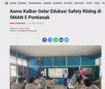 Asmo Kalbar Gelar Edukasi Safety Riidng di SMAN 5 Pontianak
