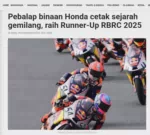 Pebalap binaan Honda cetak sejarah gemilang, raih Runner-Up RBRC 2025