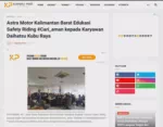Astra Motor Kalimantan Barat Edukasi Safety Riding #Cari_aman kepada Karyawan Daihatsu Kubu Raya