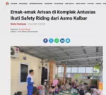 Emak-emak Arisan di Komplek Antusias Ikuti Safety Riding dari Asmo Kalbar