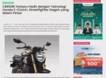 CB650R Terbaru Hadir dengan Teknologi Honda E-Clutch, Streetfighter Gagah yang Makin Pintar