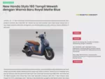 New Honda Stylo 160 Tampil Mewah dengan Warna Baru Royal Matte Blue
