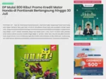 DP Mulai 800 Ribu! Promo Kredit Motor Honda di Pontianak Berlangsung hingga 30 Juli
