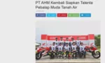 PT AHM Kembali Siapkan Talenta Pebalap Muda Tanah Air