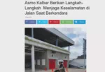 Asmo Kalbar Berikan Langkah-Langkah  Menjaga Keselamatan di Jalan Saat Berkendara