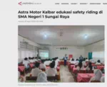 Astra Motor Kalbar edukasi safety riding di SMA Negeri 1 Sungai Raya