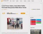 Lewat Promo Sejiwa, Astra Motor Kalbar Permudah Masyarakat Miliki Motor Honda