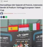 Ramadhipa Ukir Sejarah di Prancis, Indonesia Berdiri di Podium Tertinggi European Talent Cup