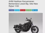 AHM Hadirkan Kenyamanan Berkendara Lewat Big  bike New Rebel 1100