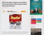 Masih Ada Waktu Terbatas, Promo PESTA Honda Astra Motor Kalbar Segera Berakhir Bagi Warga Ketapang