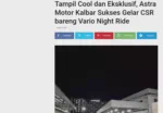 Tampil Cool dan Eksklusif, Astra Motor Kalbar Sukses Gelar CSR bareng Vario Night Ride