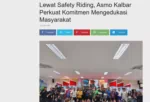 Lewat Safety Riding, Asmo Kalbar Perkuat Komitmen Mengedukasi Masyarakat