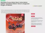 Merdeka Punya Motor Baru! Astra Motor Kalbar Tawarkan Diskon Tenor &amp; Angsuran Ringan di Melawi