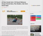 All New Honda Vario 125 Resmi Meluncur dengan Desain Baru, Fitur Modern, Ada Versi Street Style