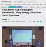 Astra Motor Kalbar Gaungkan Sustainable Living Bareng Mahasiswa Untan Pontianak