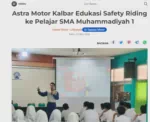 Astra Motor Kalbar Edukasi Safety Riding ke Pelajar SMA Muhammadiyah 1