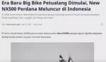Era Baru Big Bike Petualang Dimulai, New NX500 Perdana Meluncur di Indonesia