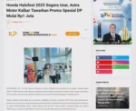 Honda Halofest 2025 Segera Usai, Astra Motor Kalbar Tawarkan Promo Spesial DP Mulai Rp1 Juta