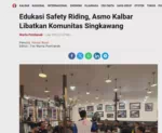 Edukasi Safety Riding, Asmo Kalbar Libatkan Komunitas Singkawang