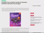 SUPERB! Promo Motor Honda di Sekadau Hadirkan Banyak Keuntungan