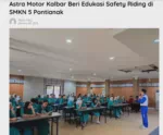 Astra Motor Kalbar Beri Edukasi Safety Riding di SMKN 5 Pontianak