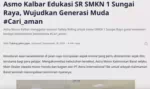 Asmo Kalbar Edukasi SR SMKN 1 Sungai Raya, Wujudkan Generasi Muda #Cari_aman