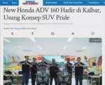 New Honda ADV 160 Hadir di Kalbar, Usung Konsep SUV Pride