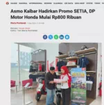 Asmo Kalbar Hadirkan Promo SETIA, DP Motor Honda Mulai Rp800 Ribuan