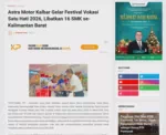 Astra Motor Kalbar Gelar Festival Vokasi Satu Hati 2026, Libatkan 16 SMK se-Kalimantan Barat