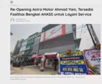 Re-Opening Astra Motor Ahmad Yani, Tersedia Fasilitas Bengkel AHASS untuk Layani Service