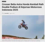 Crosser Belia Astra Honda Kembali Raih Double Podium di Kejurnas Motocross Indonesia 2025