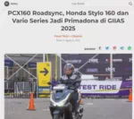 PCX160 Roadsync, Honda Stylo 160 dan Vario Series Jadi Primadona di GIIAS 2025