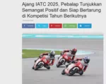 Ajang IATC 2025, Pebalap Tunjukkan Semangat Positif dan Siap Bertarung di Kompetisi Tahun Berikutnya