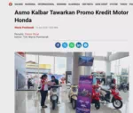 Asmo Kalbar Tawarkan Promo Kredit Motor Honda