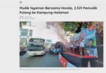 Mudik Nyaman Bersama Honda, 2.521 Pemudik Pulang ke Kampung Halaman