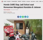 Honda CARE Siap Jadi Solusi saat Konsumen Mengalami Kendala di Jalanan