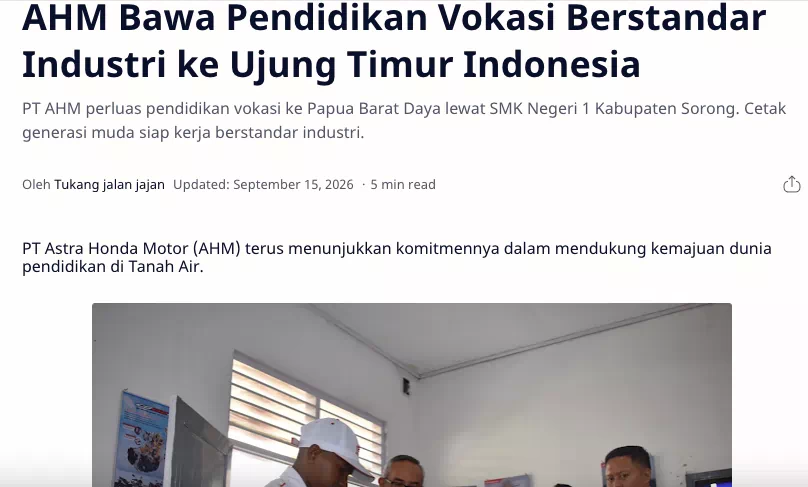 AHM Bawa Pendidikan Vokasi Berstandar Industri ke Ujung Timur Indonesia