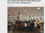 Asmo Kalbar Beri Edukasi Safety Riding untuk Komunitas Motor di Singkawang