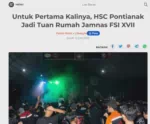 Untuk Pertama Kalinya, HSC Pontianak Jadi Tuan Rumah Jamnas FSI XVII