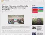 Kampanye #Cari_aman, Astra Motor Kalbar Bekali Satpam Sigab dan Bravo dengan Safety Riding