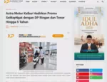 Astra Motor Kalbar Hadirkan Promo SeMayNgat dengan DP Ringan dan Tenor Hingga 5 Tahun