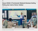 Siswa SMAN 5 Pontianak Dibekali Edukasi Safety Riding dari Astra Motor Kalbar