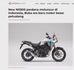 New NX500 perdana meluncur di Indonesia, Buka era baru motor besar petualang