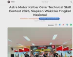 Astra Motor Kalbar Gelar Technical Skill Contest 2026, Siapkan Wakil ke Tingkat Nasional