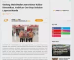 Gedung Main Dealer Astra Motor Kalbar Diresmikan, Hadirkan One Stop Solution Layanan Honda