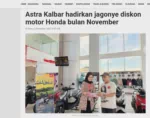Astra Kalbar hadirkan jagonye diskon motor Honda bulan November